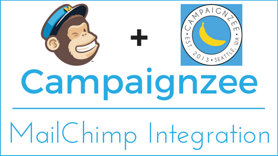 Campaignzee - MailChimp Integration