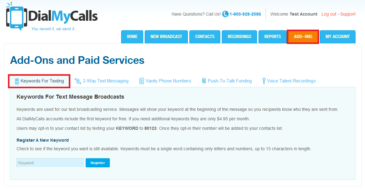 DialMyCalls How To: Register A Free Keyword and Send Text Broadcasts