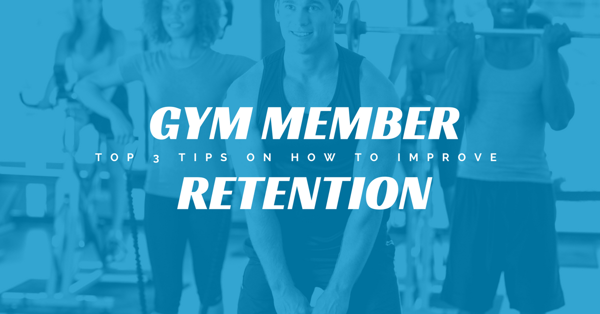 How to Retain Members in Your Gym