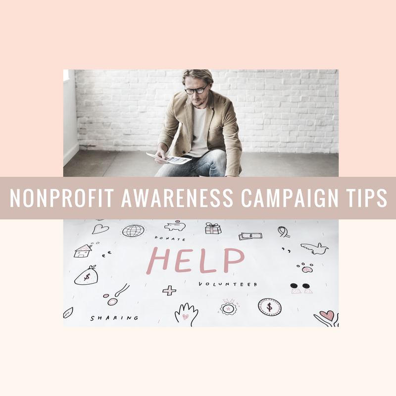 Top 6 Nonprofit Awareness Campaign Tips