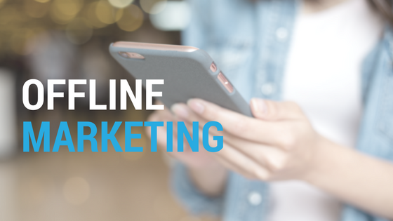 Offline Marketing - Local Marketing Advice