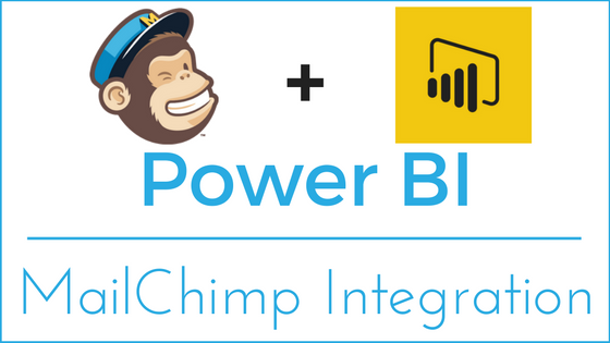 Power BI - MailChimp Integration